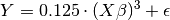 Y = 0.125 \cdot (X\beta)^3 + \epsilon